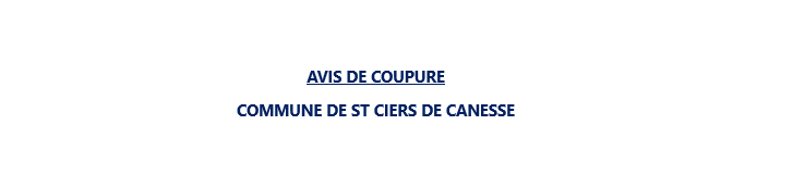 Avis d’interruption de la fourniture en Eau Potable